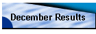 December Results