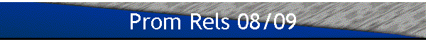 Prom Rels 08/09